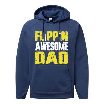 Flippin Awesome Dad Quote Barbecue Chef Dad Meaningful Gift Performance Fleece Hoodie