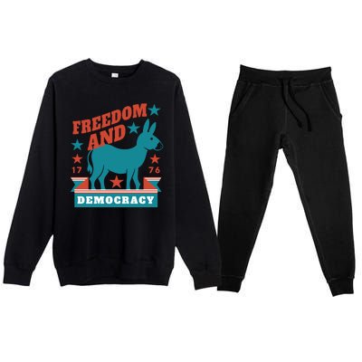 Freedom And Democracy Political Democrat Premium Crewneck Sweatsuit Set