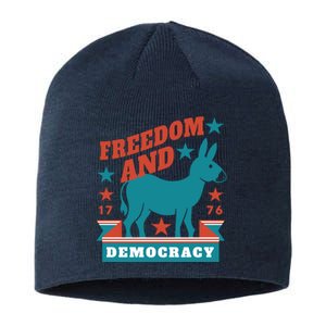 Freedom And Democracy Political Democrat Sustainable Beanie