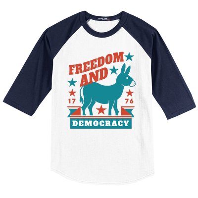 Freedom And Democracy Political Democrat Baseball Sleeve Shirt