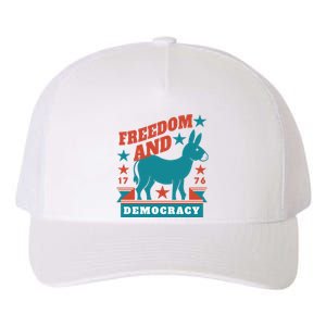 Freedom And Democracy Political Democrat Yupoong Adult 5-Panel Trucker Hat