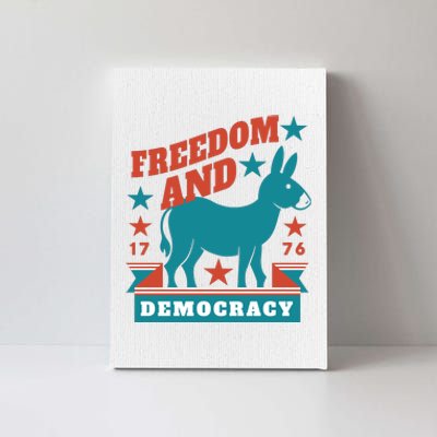 Freedom And Democracy Political Democrat Canvas