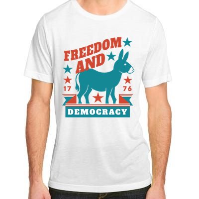 Freedom And Democracy Political Democrat Adult ChromaSoft Performance T-Shirt