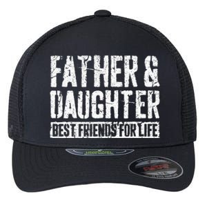 Father And Daughter Best Friends For Life Flexfit Unipanel Trucker Cap