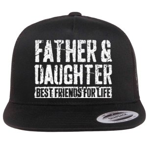 Father And Daughter Best Friends For Life Flat Bill Trucker Hat