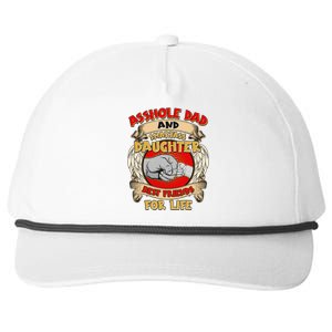 Funny Asshole Dad And Smartass Daughter Bestfriends For Life Snapback Five-Panel Rope Hat