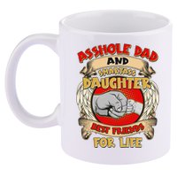 Funny Asshole Dad And Smartass Daughter Bestfriends For Life 11oz C Handle Ceramic Mug