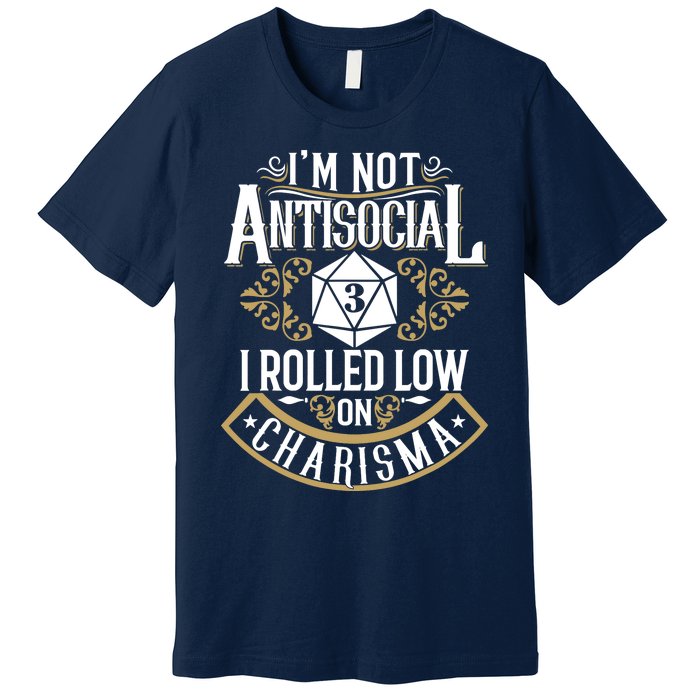 Funny Antisocial Design, Funny Nerdy Gamer Design, Sarcastic Premium T-Shirt