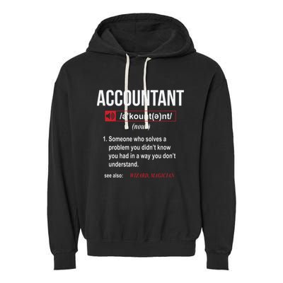 Funny Accountant Definition See Also Wizard Garment-Dyed Fleece Hoodie