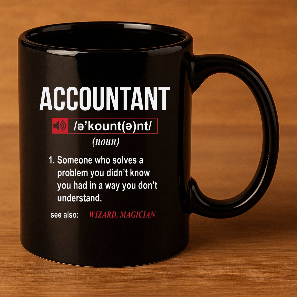 Funny Accountant Definition See Also Wizard 11oz C Handle Ceramic Mug