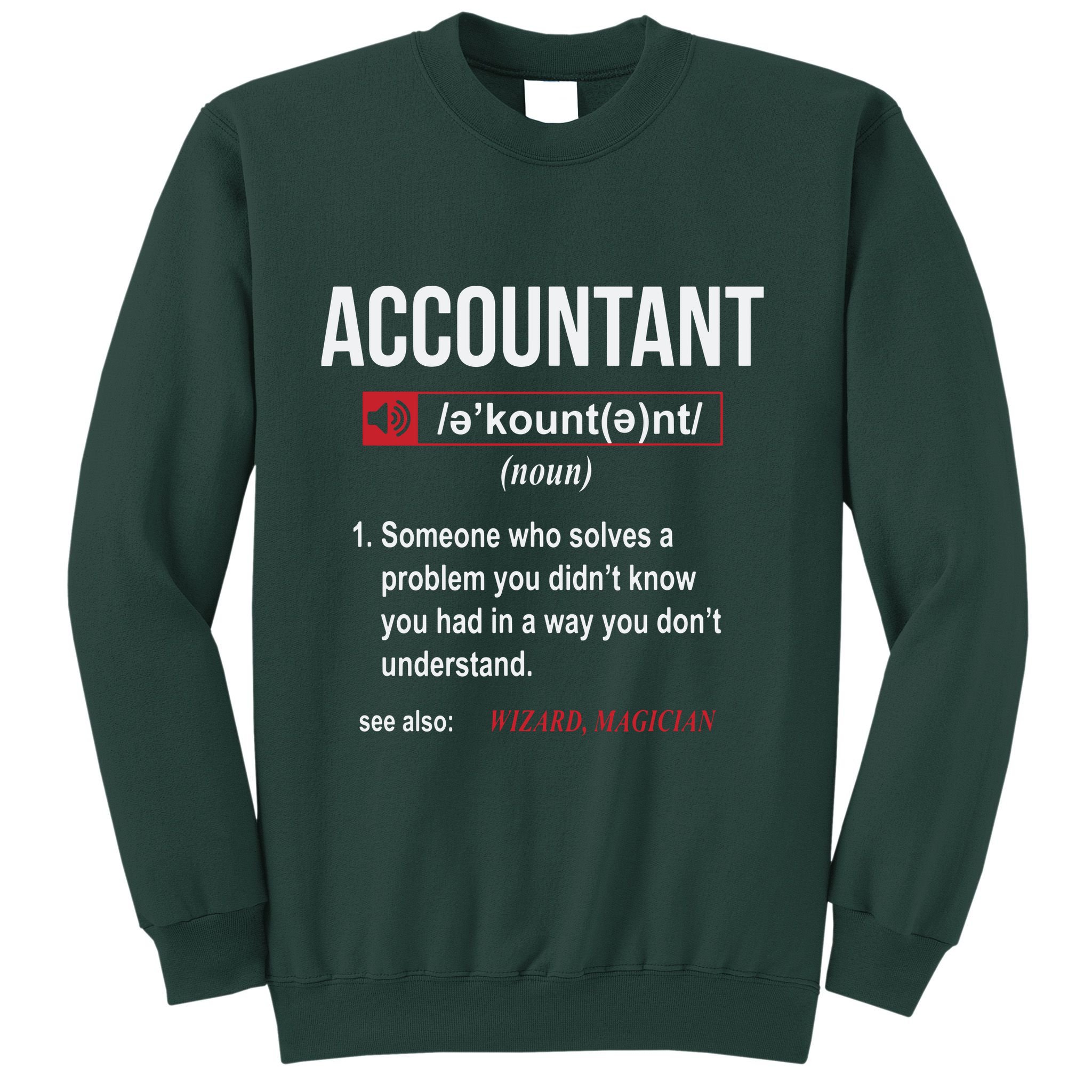 Funny Accountant Definition See Also Wizard Sweatshirt