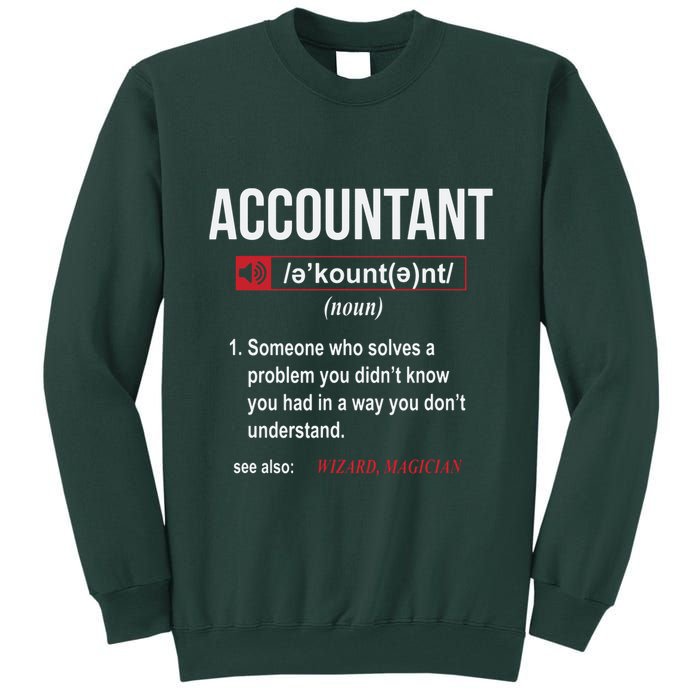 Funny Accountant Definition See Also Wizard Tall Sweatshirt