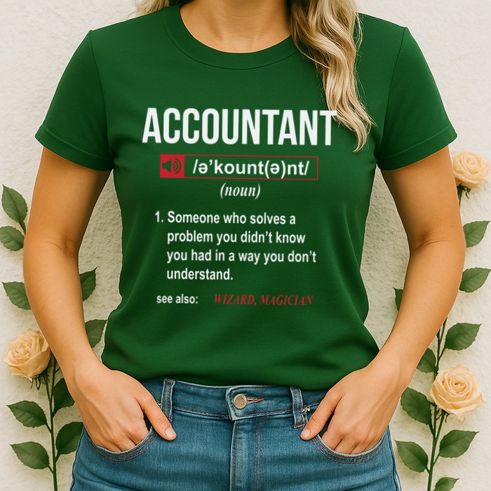 Funny Accountant Definition See Also Wizard Womens T-Shirt