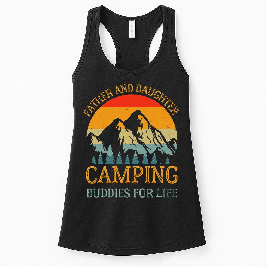 Father And Daughter Camping Buddies For Life Gift For Dad Womens Tank Top