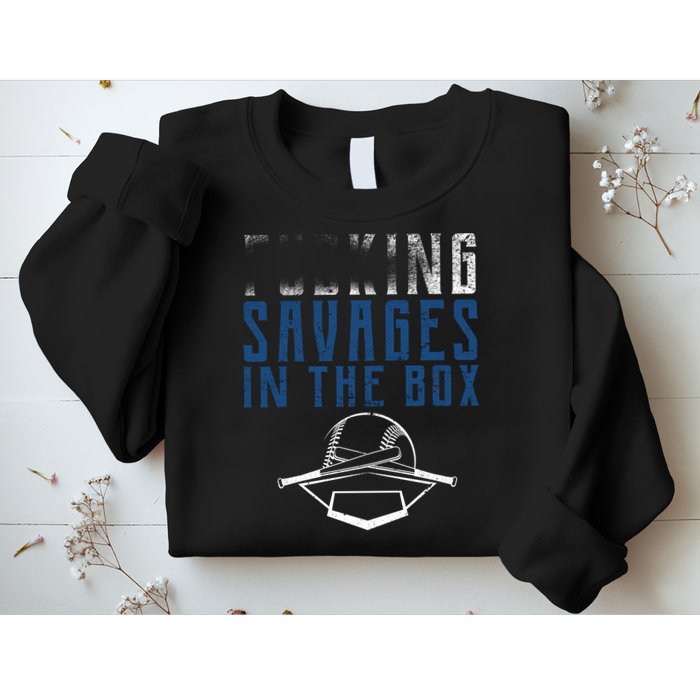Faded F'n Savages In The Box Baseball Sweatshirt