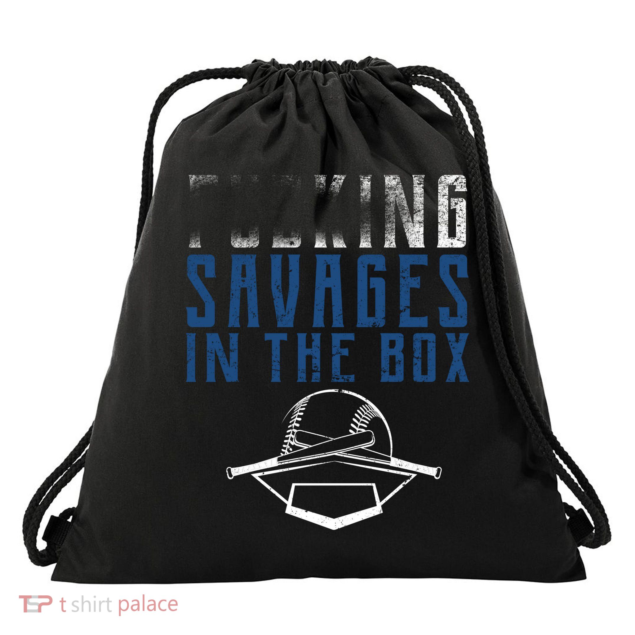 Faded F'n Savages In The Box Baseball Drawstring Bag
