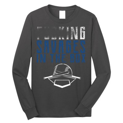 Faded F'n Savages In The Box Baseball Long Sleeve Shirt