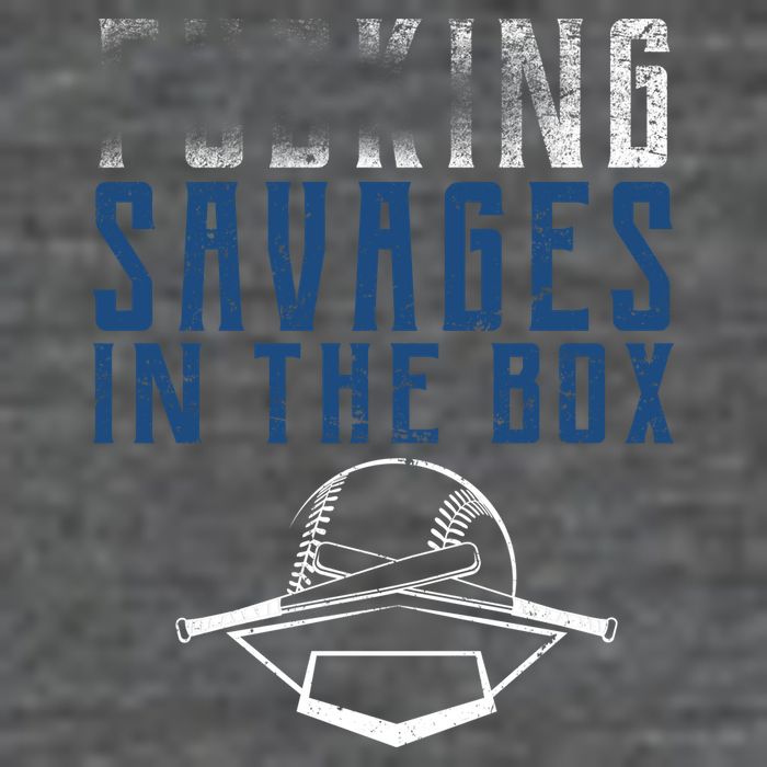 Faded F'n Savages In The Box Baseball Magnet