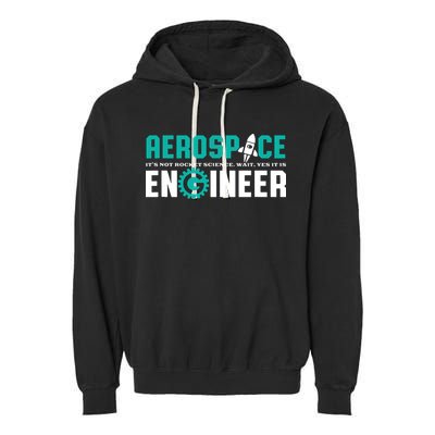 Funny Aerospace Engineer Rocket Science Engineering Garment-Dyed Fleece Hoodie