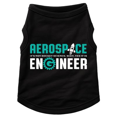 Funny Aerospace Engineer Rocket Science Engineering Doggie Tank