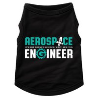 Funny Aerospace Engineer Rocket Science Engineering Doggie Tank