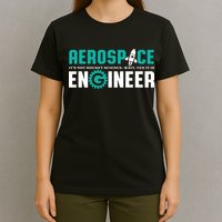 Funny Aerospace Engineer Rocket Science Engineering T-Shirt