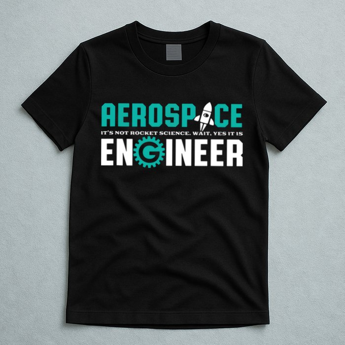 Funny Aerospace Engineer Rocket Science Engineering T-Shirt