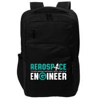 Funny Aerospace Engineer Rocket Science Engineering Impact Tech Backpack