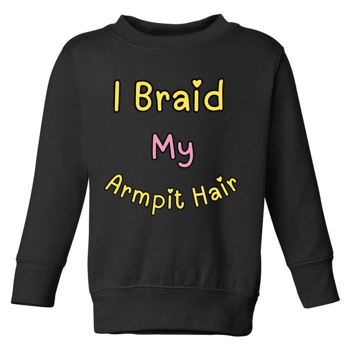Funny And Embarrassing Toddler Sweatshirt