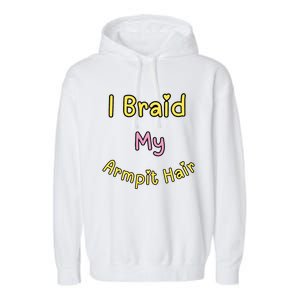 Funny And Embarrassing Garment-Dyed Fleece Hoodie