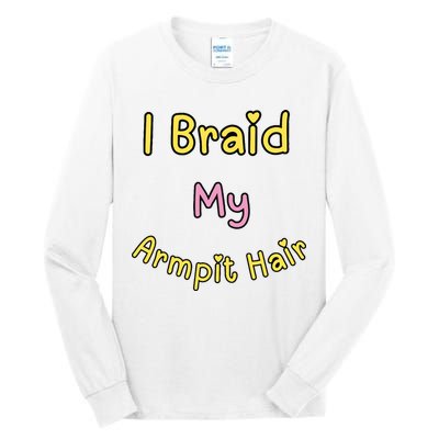 Funny And Embarrassing Tall Long Sleeve T-Shirt