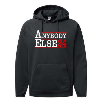 Funny Anybody Else 24 Anti Joe Biden Bumper Performance Fleece Hoodie