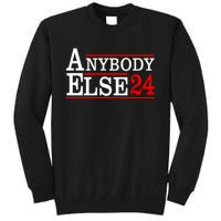 Funny Anybody Else 24 Anti Joe Biden Bumper Tall Sweatshirt