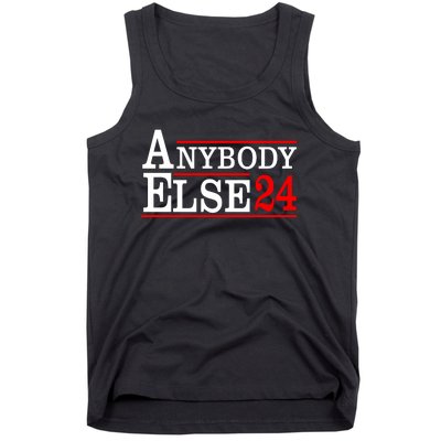 Funny Anybody Else 24 Anti Joe Biden Bumper Tank Top