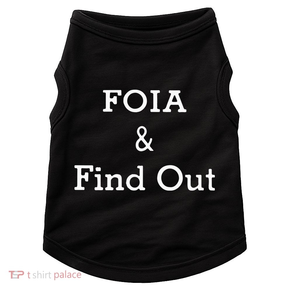 Foia And Find Out Doggie Tank