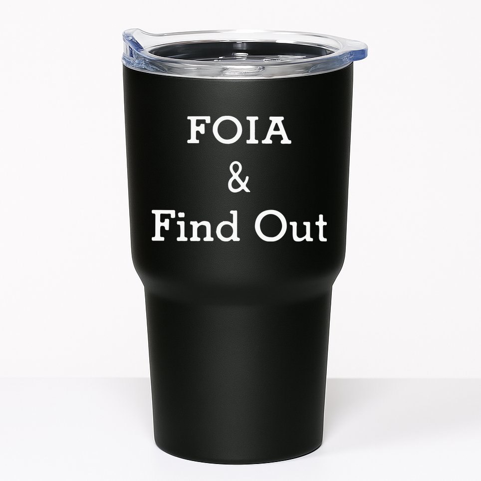 Foia And Find Out Tumbler