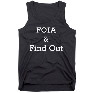 Foia And Find Out Tank Top