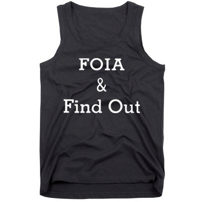 Foia And Find Out Tank Top