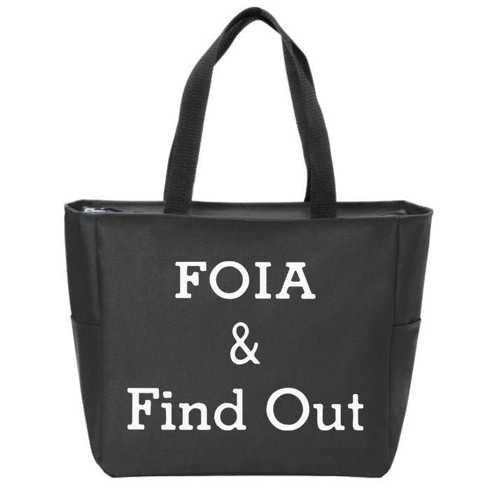 Foia And Find Out Zip Tote Bag