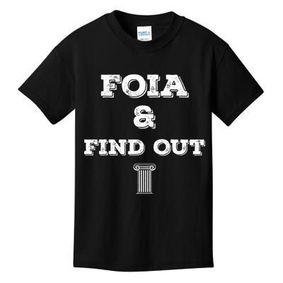 Foia And Find Out Kids T-Shirt