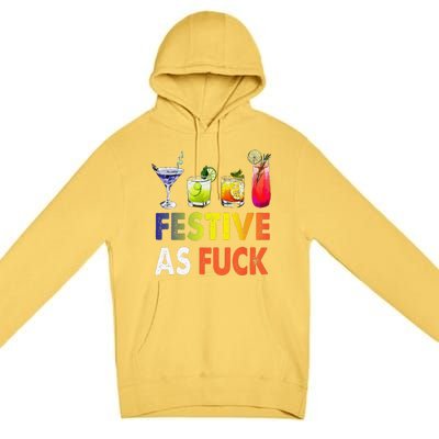 Festive As F Ck Funny Christmas Holiday Cocktail Drinking Premium Pullover Hoodie