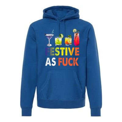 Festive As F Ck Funny Christmas Holiday Cocktail Drinking Premium Hoodie