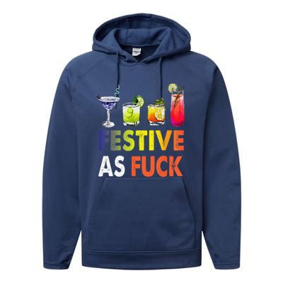 Festive As F Ck Funny Christmas Holiday Cocktail Drinking Performance Fleece Hoodie