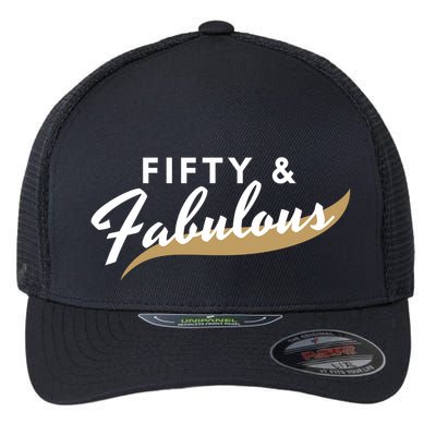 Fifty And Fabulous Flexfit Unipanel Trucker Cap