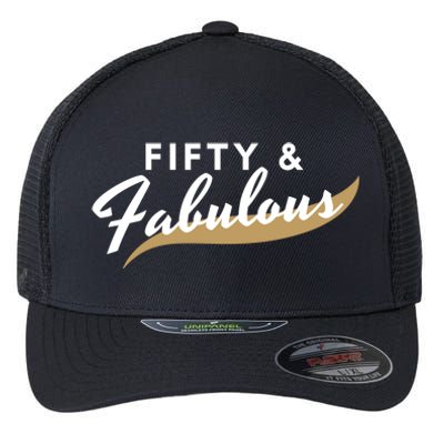 Fifty And Fabulous Flexfit Unipanel Trucker Cap