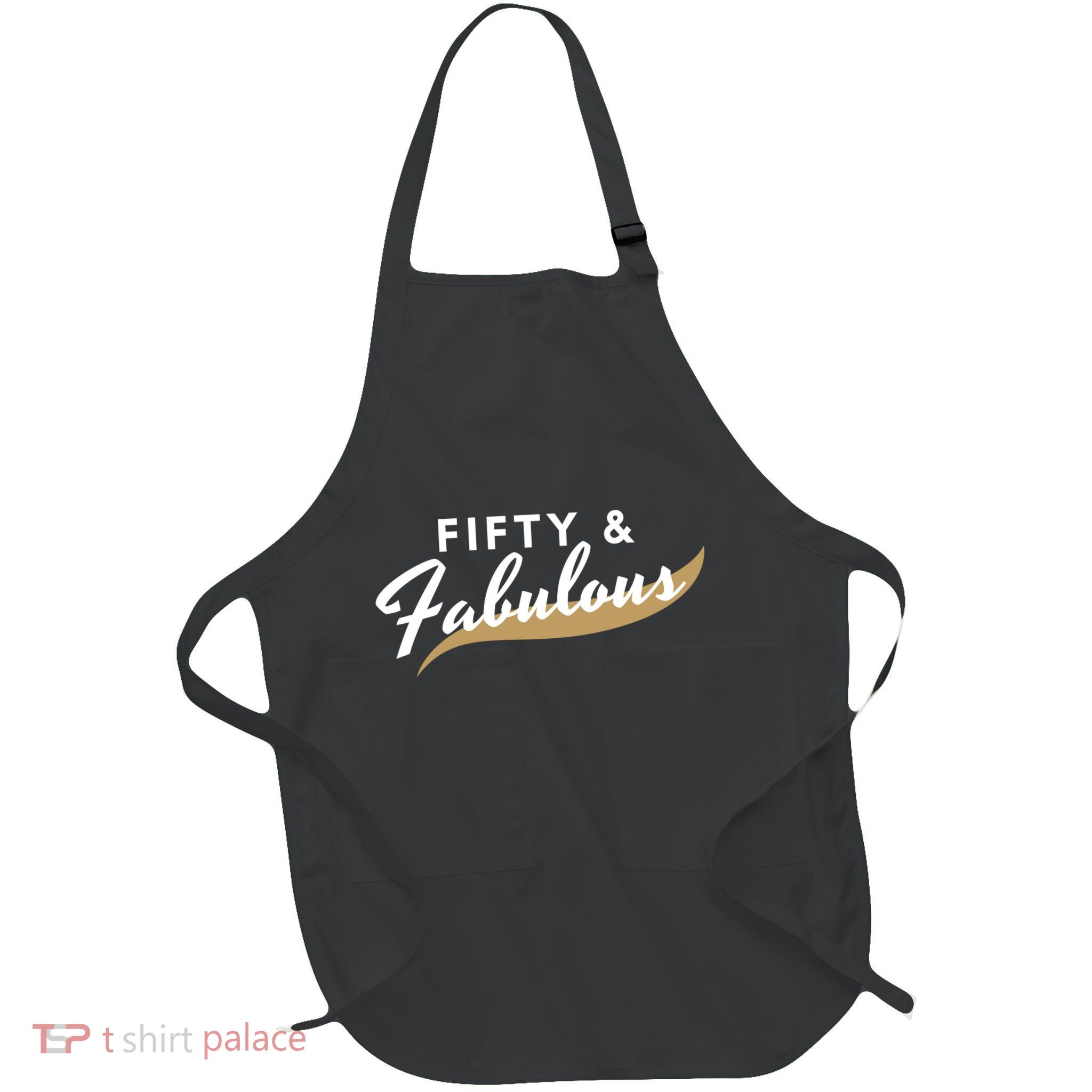Fifty And Fabulous Apron