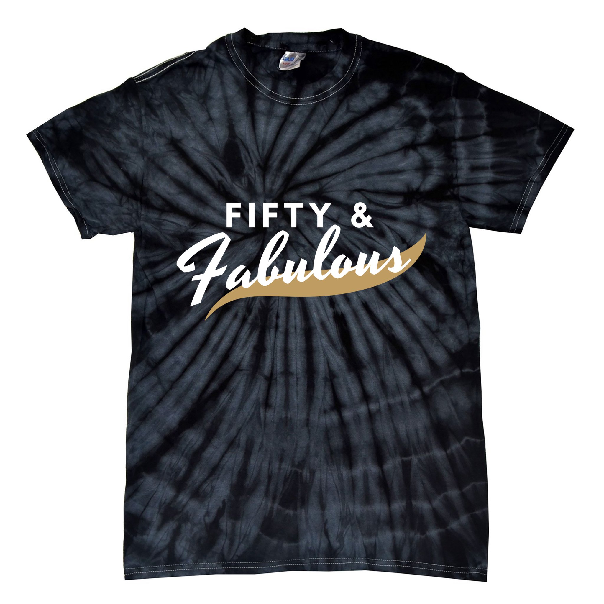 Fifty And Fabulous Tie-Dye T-Shirt