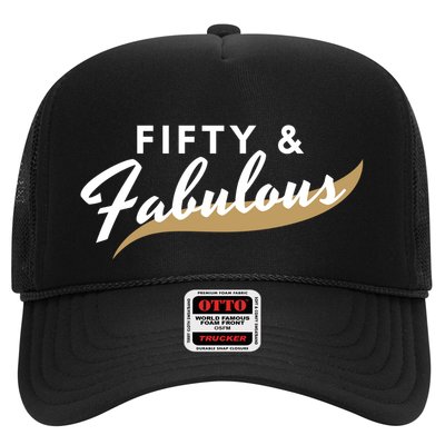 Fifty And Fabulous Trucker Hat
