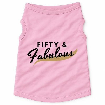 Fifty And Fabulous Doggie Tank