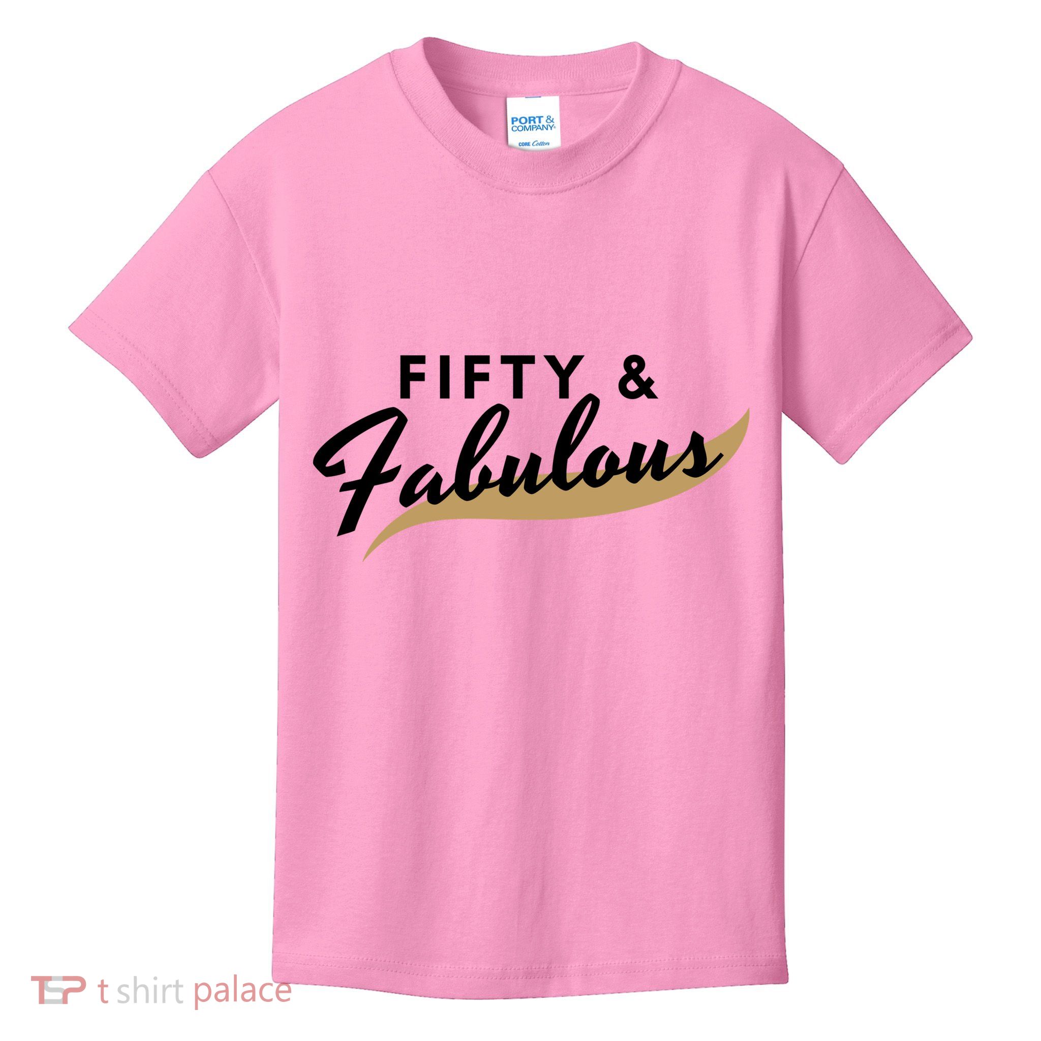 Fifty And Fabulous Kids T-Shirt